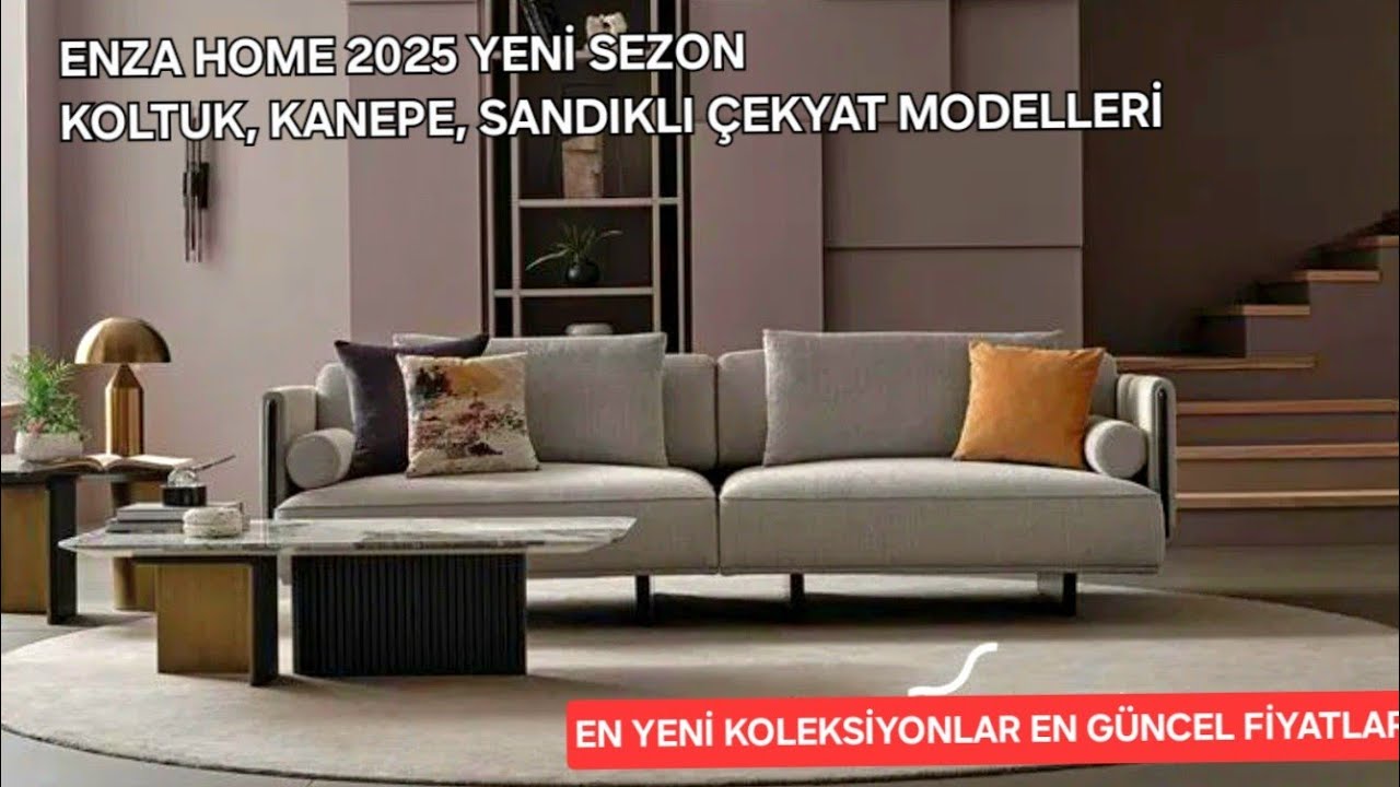 ENZA HOME 2025 YENİ SEZON KANEPE, KOLTUK, SANDIKLI ÇEKYAT MODELLERİ 4K