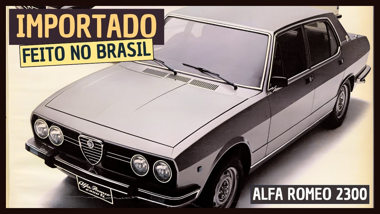 Alfa Romeo 2300: A Trajetória do Carro Importado Feito no Brasil!