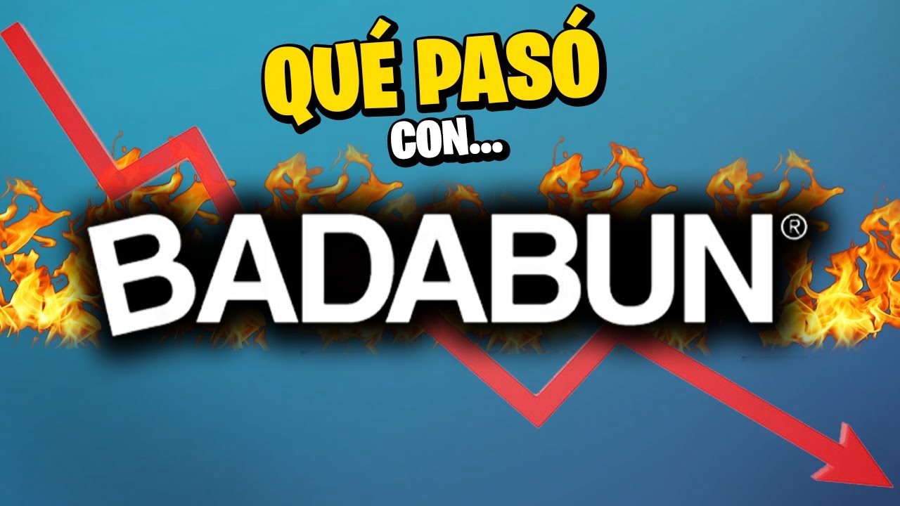 ¿Qué paso con BADABUN? | La caída de un GIGANTE