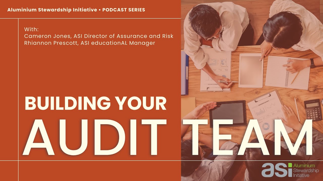 ASI Podcast Series #1: Building your Audit Team