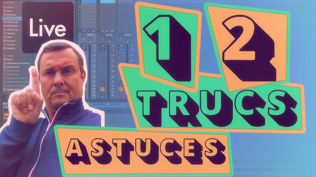 Ableton Live 12 trucs et astuces