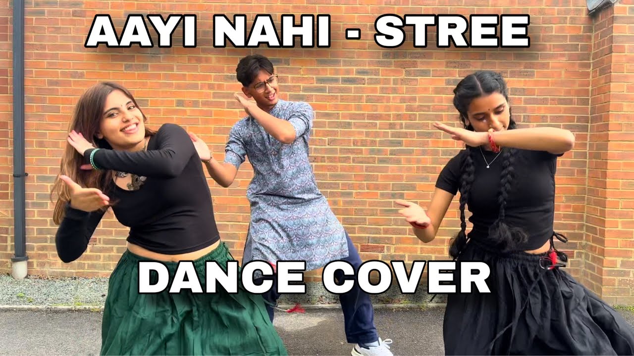Aayi Nahi | Dance Cover: Navya X Tanya, Ft. Agnivo C.