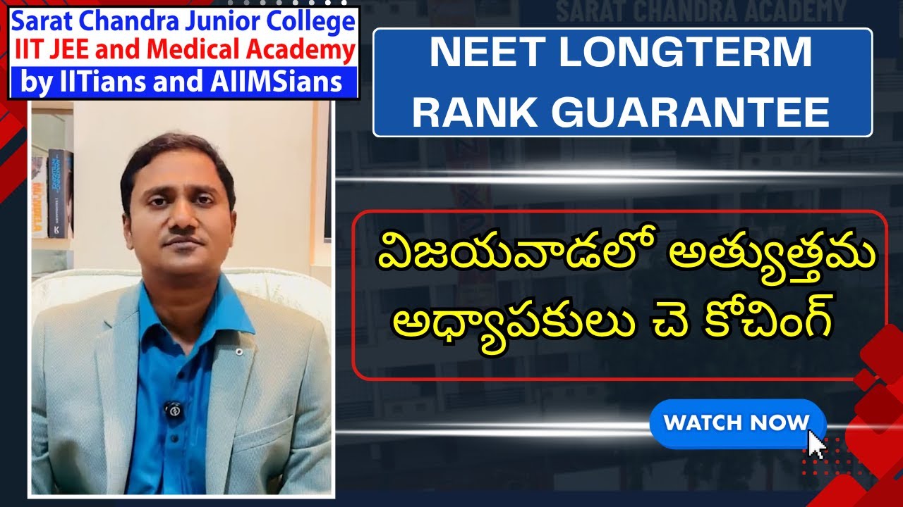 NEET Long term in Vijayawada | Sarat Chandra Academy | Best Medical Coaching Rank Guarantee low Fees
