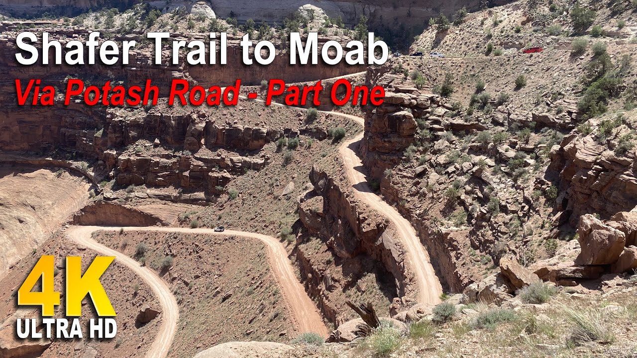 Shafer Trail to Moab, Ut - Part One