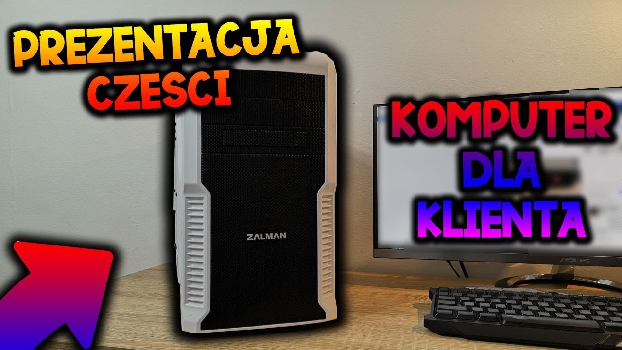 ⚡️ KOMPUTER DLA KLIENTA Z UŻYWEK - PREZENTACJA CZĘŚCI 😜