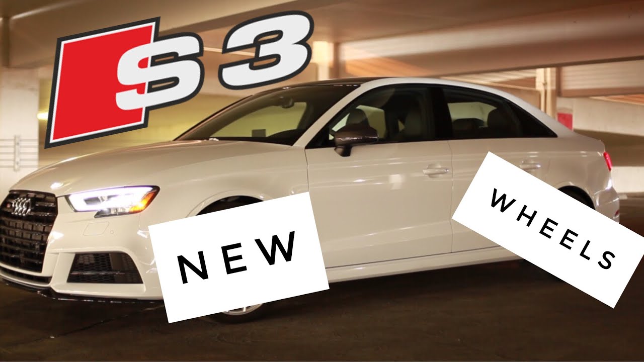 NEW WHEELS FOR THE AUDI S3