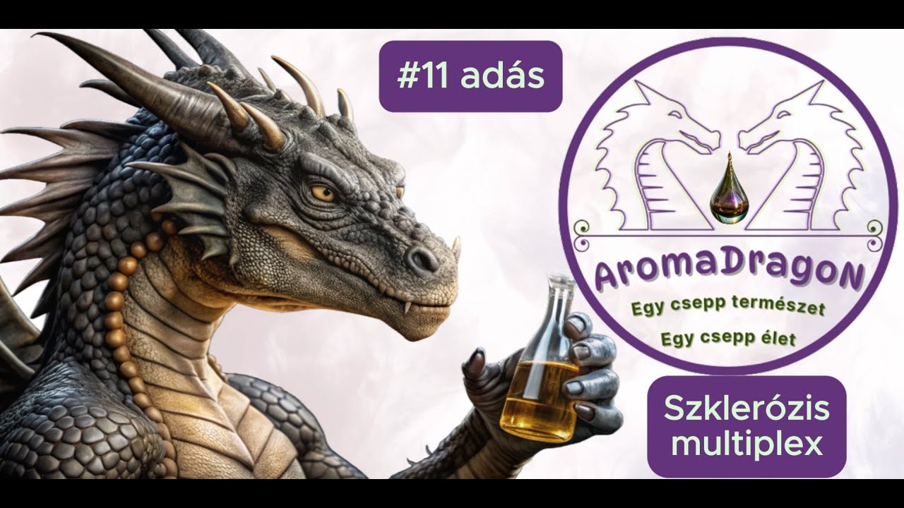 AromaDragon Podcast #11 adás - Szklerózis multiplex