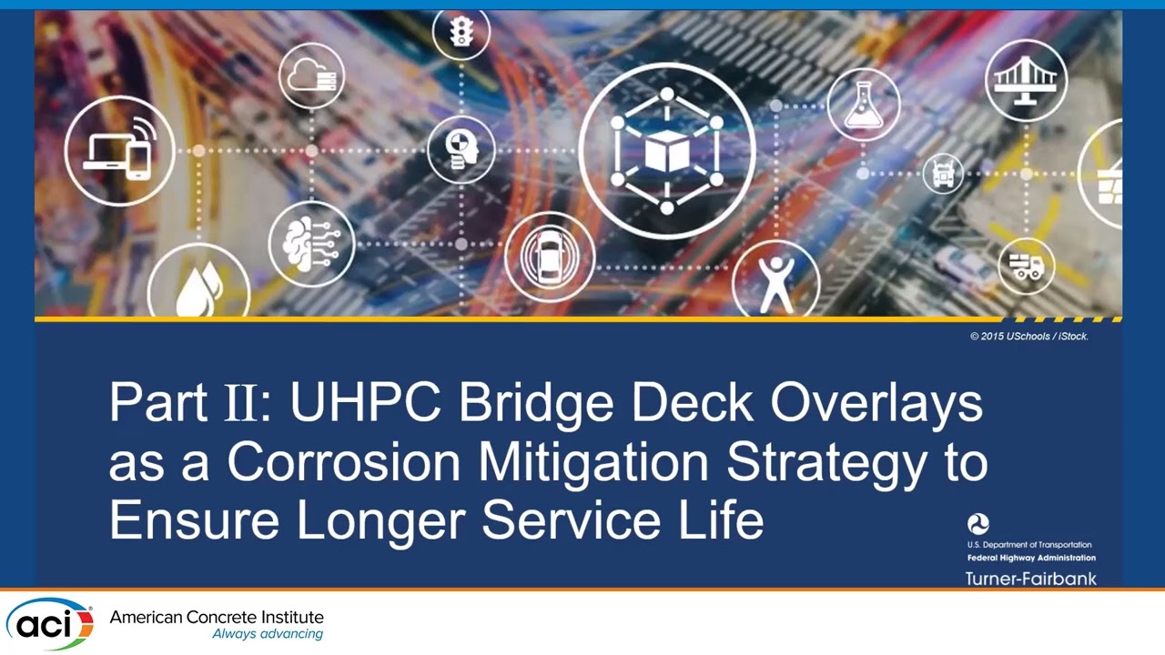 Ultra-High Performance Concrete (UHPC) Bridge Deck Overlays as a Corrosion Mitigation Strategy