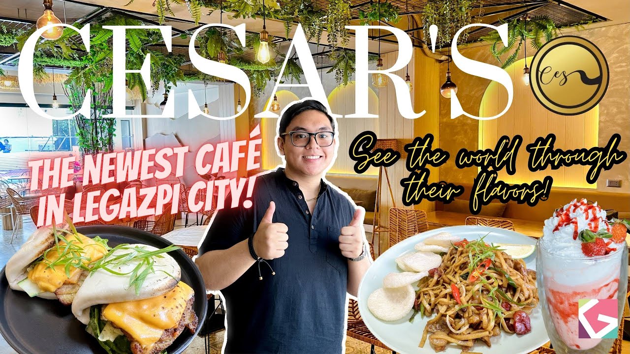 Cesar's | The Newest Cafe in Legazpi City