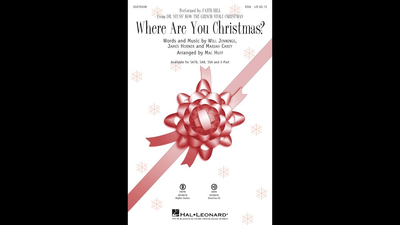 Where Are You Christmas? (SSA Choir) - Arranged by Mac Huff