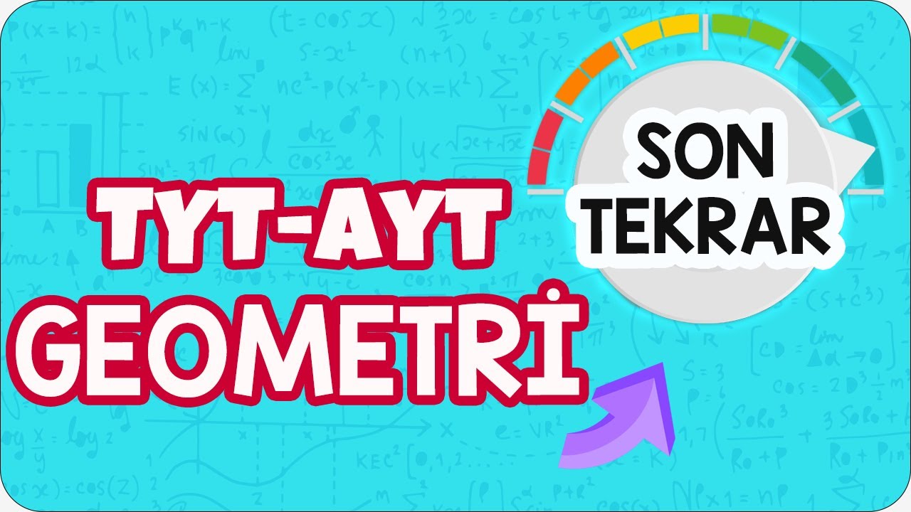 TYT - AYT Geometriyi Tek Videoda Full Tekrar Et!