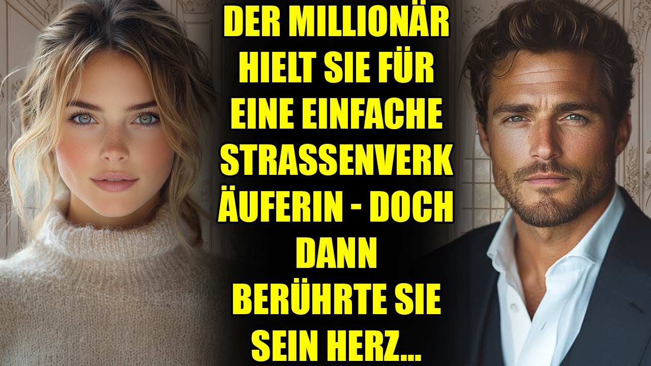 Der MILLIONÄR hielt sie für eine einfache Straßenverkäuferin - doch dann berührte sie sein Herz...
