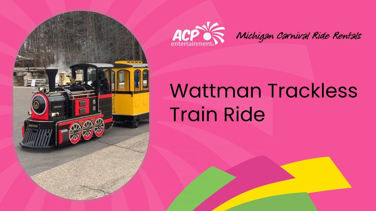Wattman Trackless Train Ride | Michigan Carnival Ride Rentals - ACP Entertainment