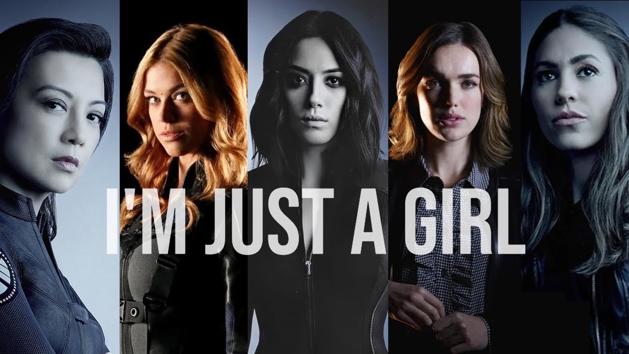 Agents of Shield || Just a Girl