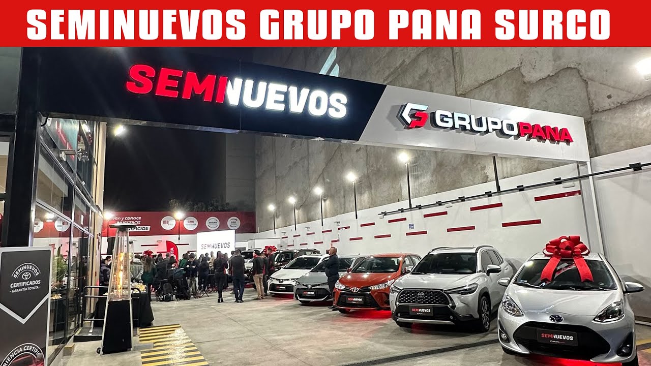 Seminuevos Grupo Pana inaugura un nuevo punto de venta en Surco.