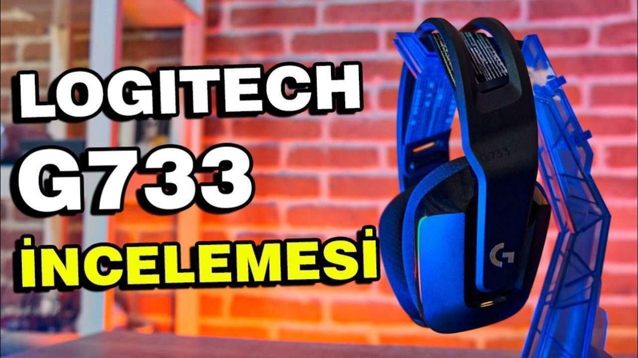 Logitech G733 incelemesi - Oyuncu ve yayıncılar için birebir!