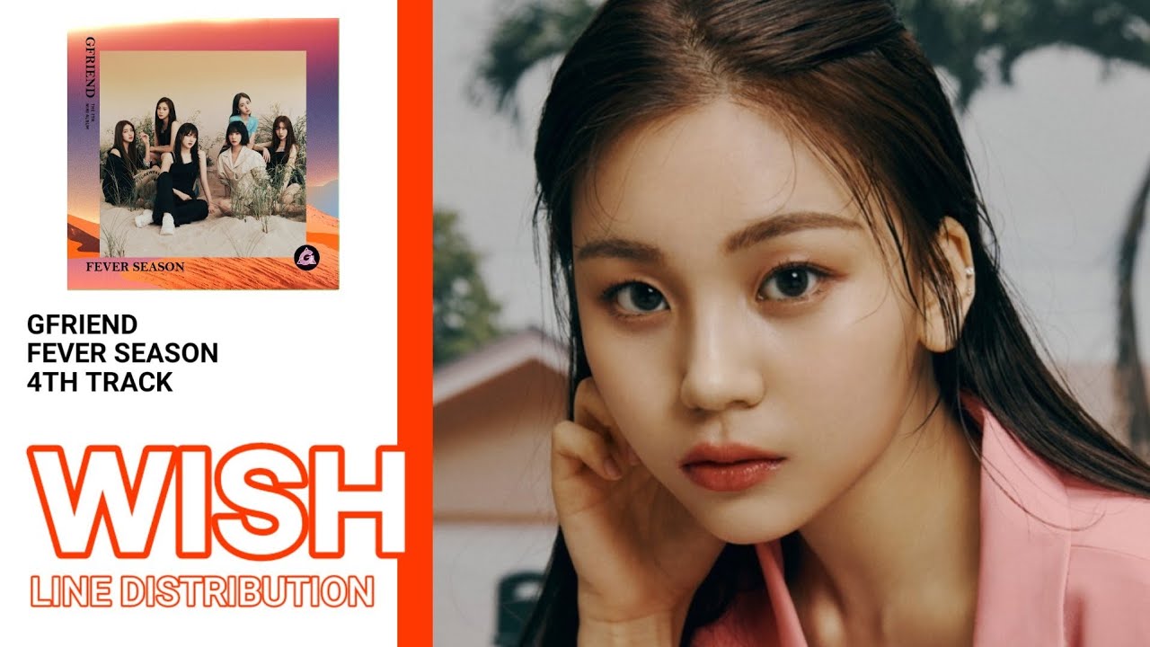 여자친구 (GFRIEND) - 바라 (Wish) Line Distribution