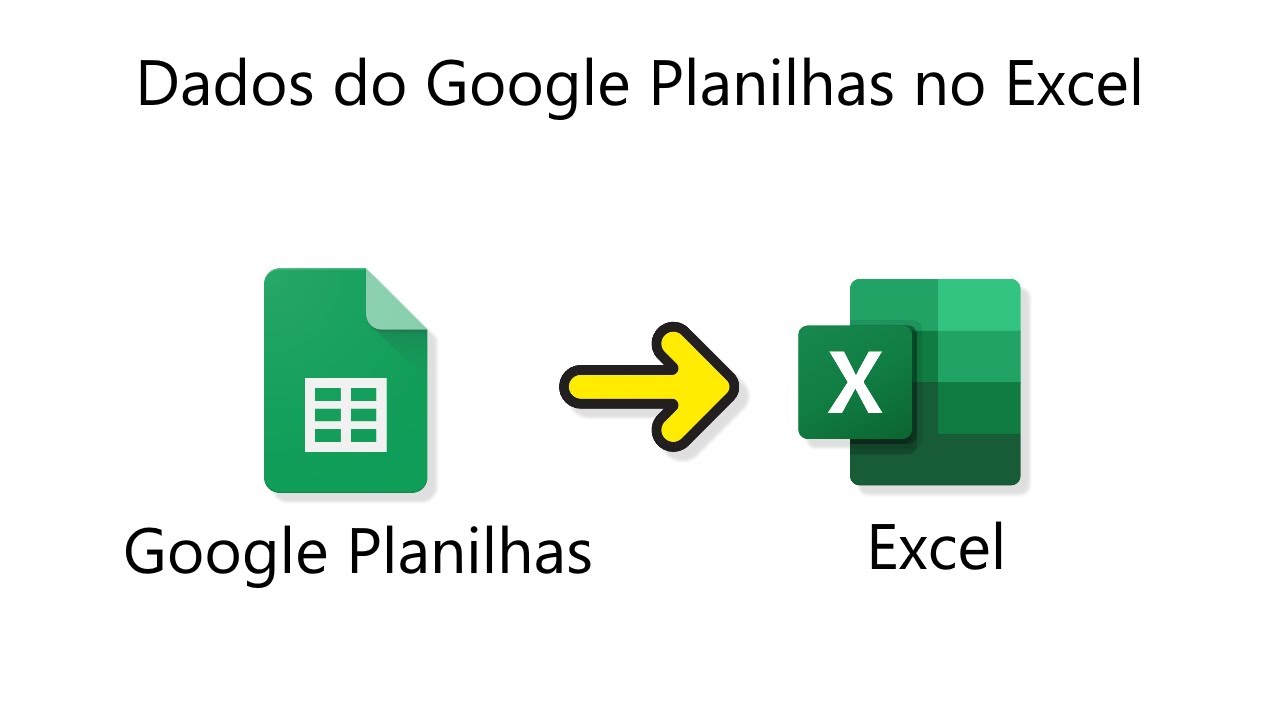 Como trazer dados do Google Planilhas para Excel