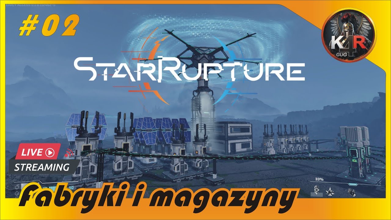 StarRupture #02 🌟 Rozbudowa i podział bazy - sektory produkcyjne  i sektor dostawczy / Gameplay PL