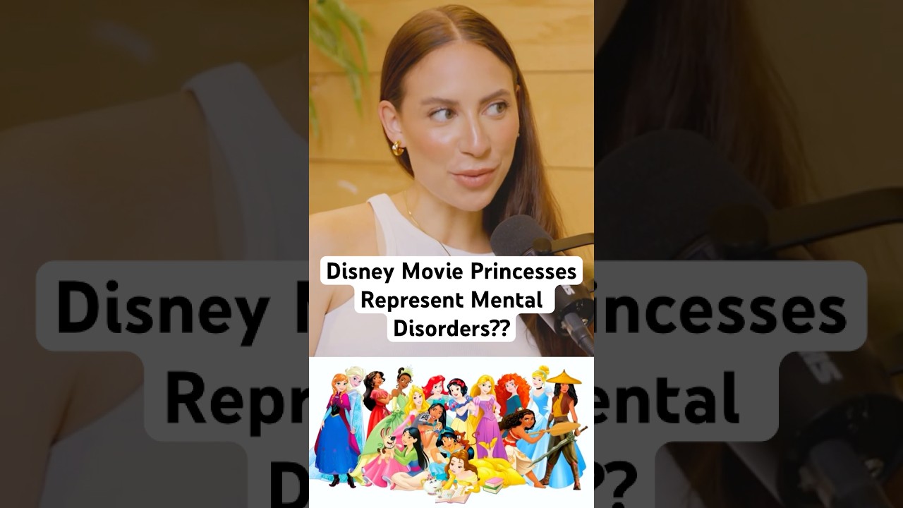 Disney Princesses Represent Mental Disorders?