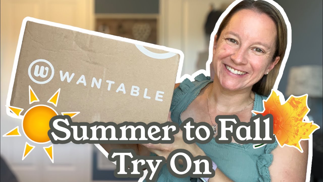 Wantable Summer to Fall Style Try On | August 2022
