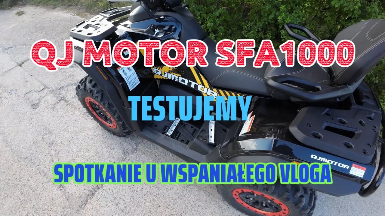 QJMOTOR SFA 1000. TEST U ŁUKASZA Z KANAŁU &bdquo;WSPANIAŁY VLOG&rdquo;