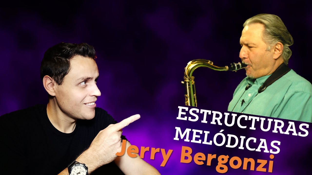 Estructuras Melódicas de Jerry Bergonzi - Jorge Cárdenas