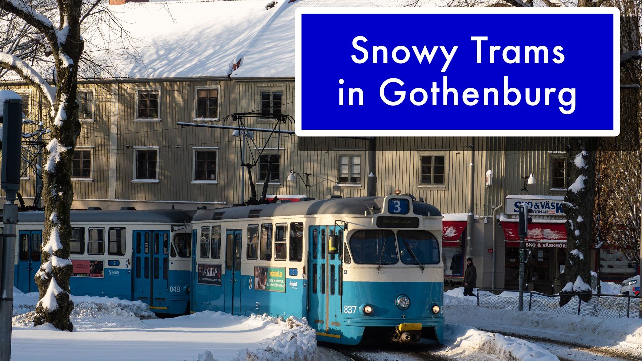Swedish Trams in the Snow - Gothenburg (Göteborg) - 9th & 10th January 2026
