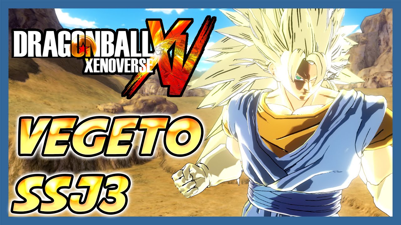 Dragon Ball Xenoverse: Vegeto ssj3 Cel shading [FR]