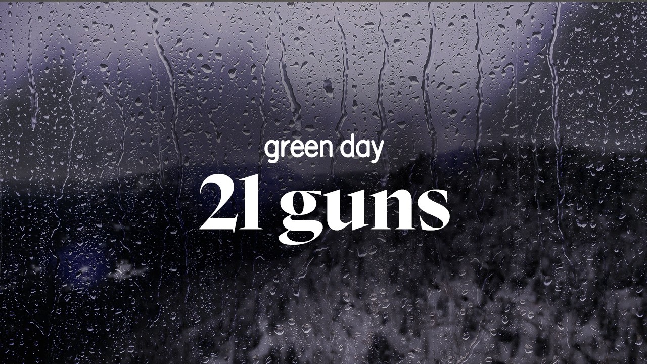green day - 21 guns (lyrics)