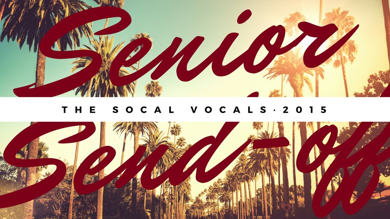 SoCal VoCals - Paper Hearts/Lay Me Down (ICCA 2015 Set)