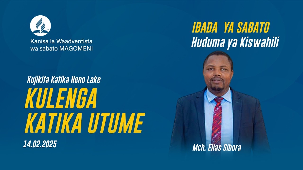 KARIBU KATIKA IBAADA YA SABATO MAGOMENI SDA CHURCH 14.02.2026