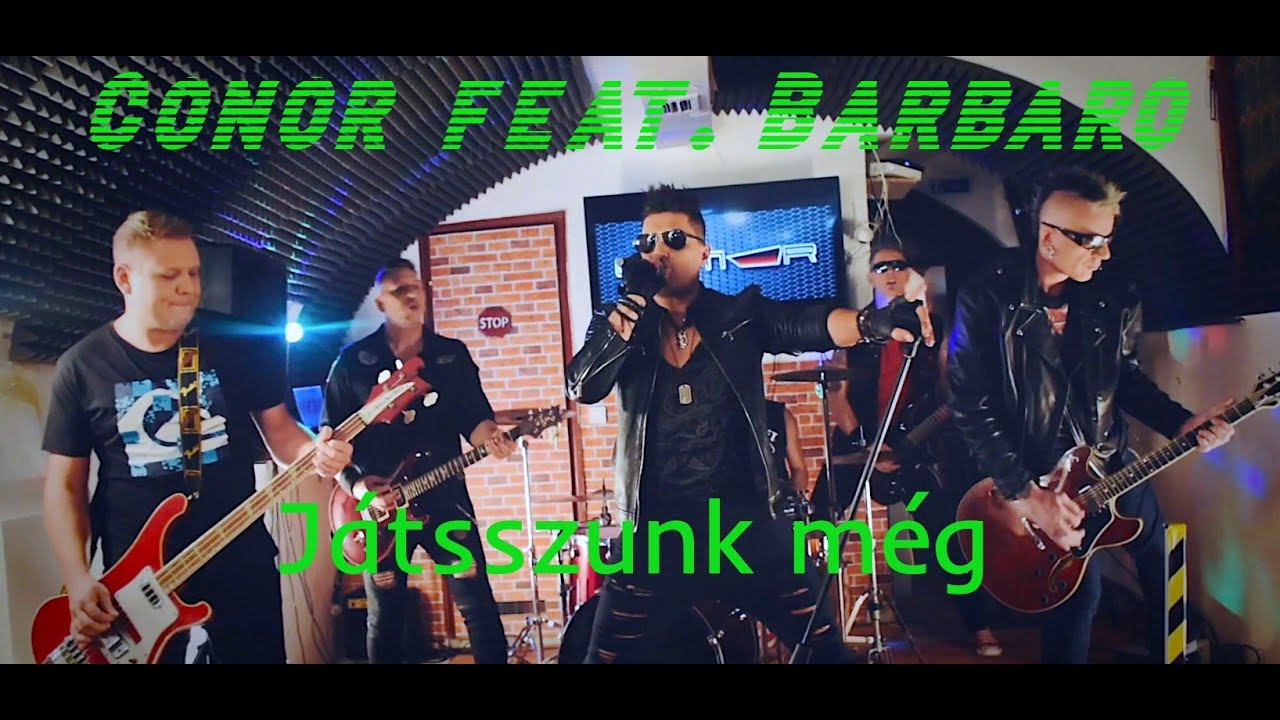 Conor feat. Barbar&oacute; Attila - J&aacute;tsszunk m&eacute;g (Official music video)