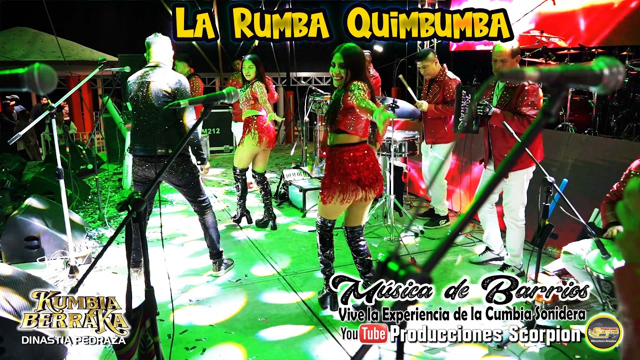 La Rumba Quimbumba 💃🕺 Kumbia Berraka en Vivo 🎙️ Música de Barrios 🕺💃