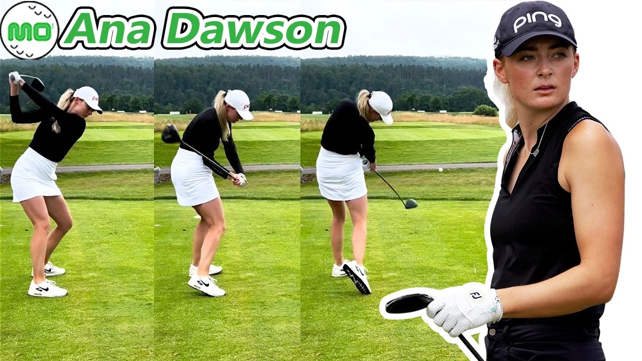 アナ・ドーソン Ana Dawson イングランドの女子ゴルフ スローモーションスイング!!!