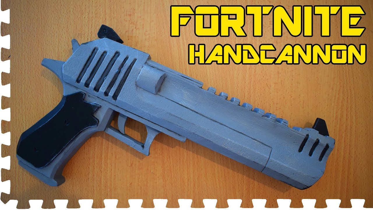 FORTNITE : Hand Cannon  - Cosplay Prop