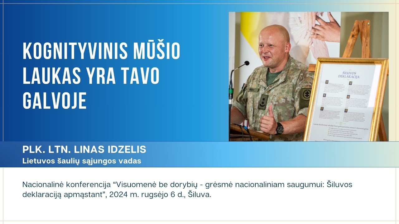 Plk.ltn. Linas Idzelis. Kognityvinis mūšio laukas yra tavo galvoje