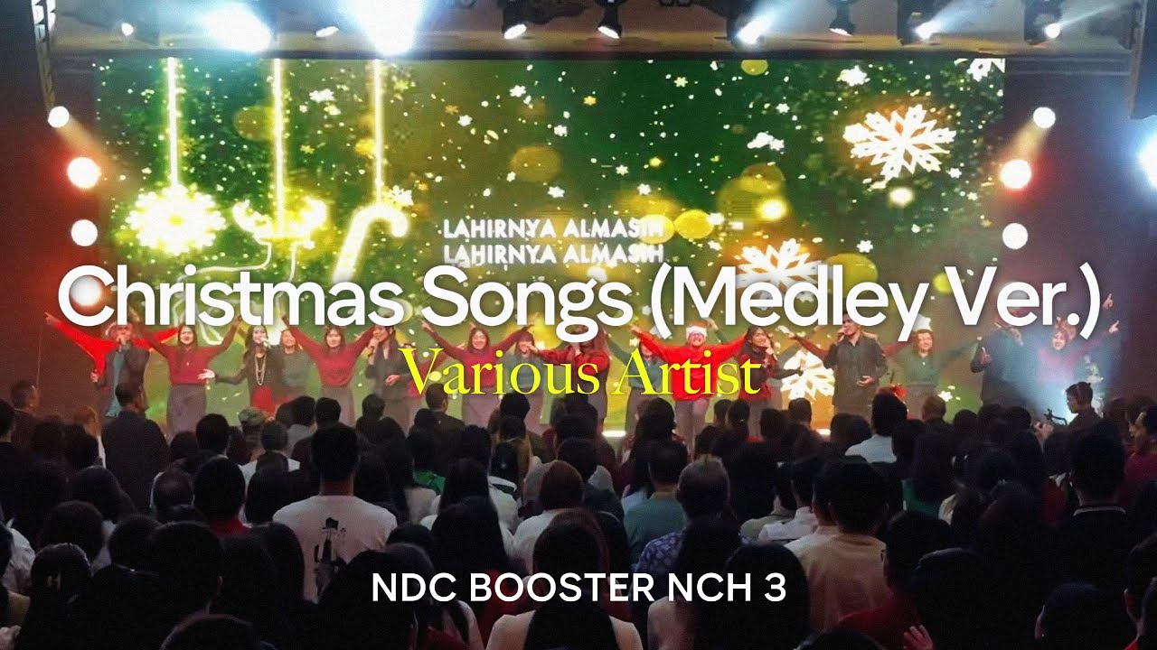 Christmas Songs Medley Ver. - NDC Booster NCH 3