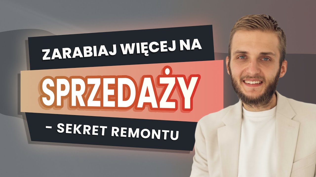 #40 Remont przed sprzedażą: Inwestycja czy niepotrzebne koszty?
