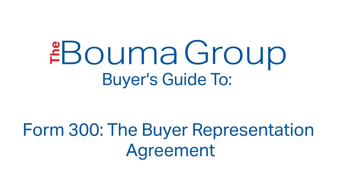 The Buyer Representation Agreement explained