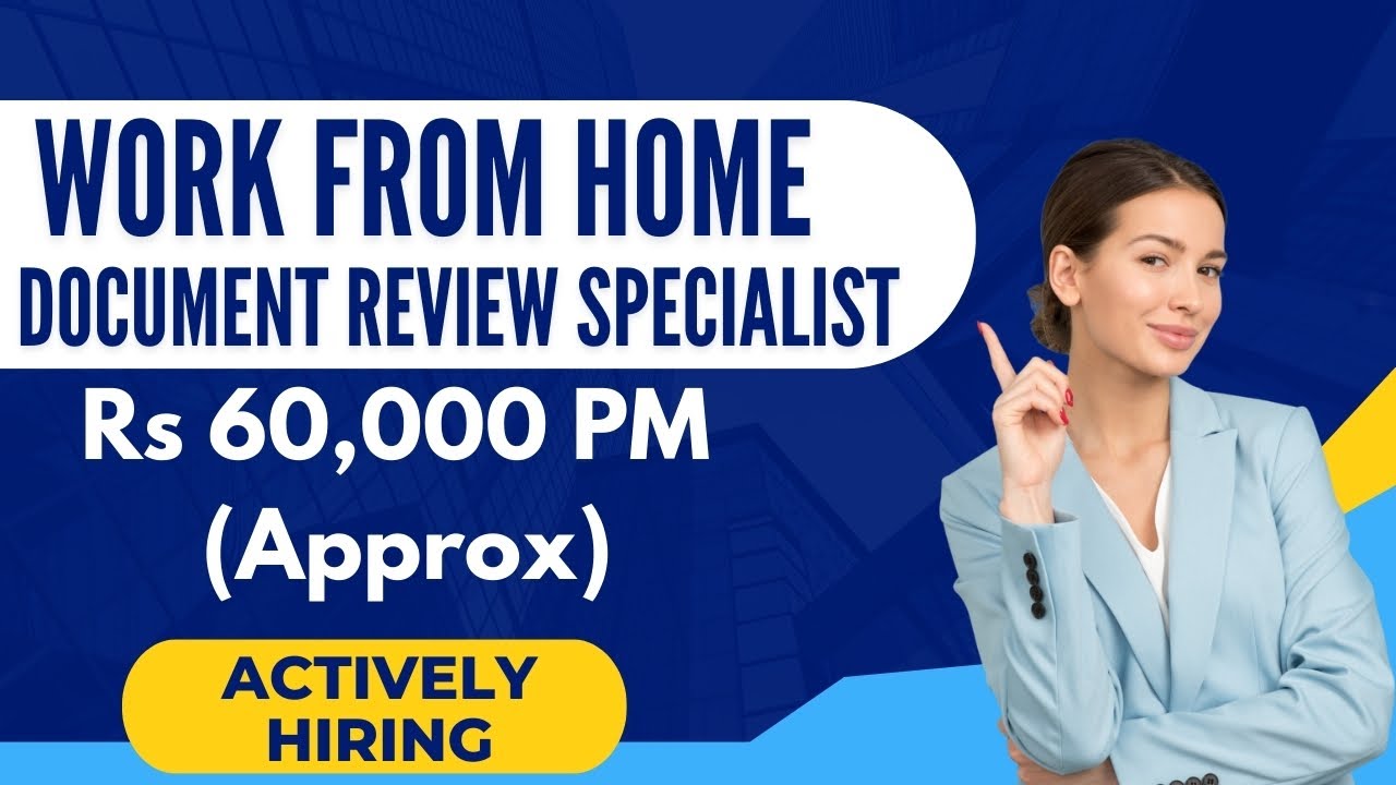 Work From Home Job | Document Review Specialist | Remote Job Hiring 2025