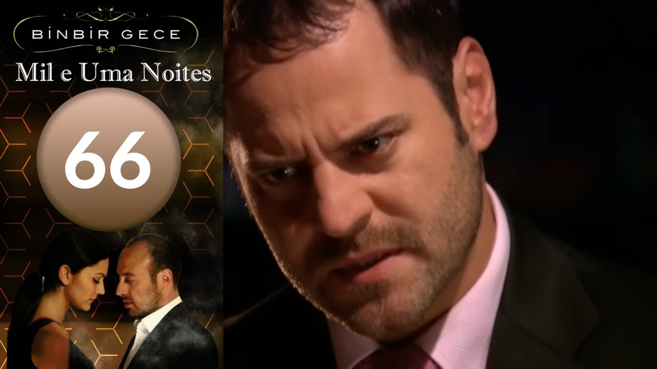 Mil e Uma Noties de 66  Capitulo