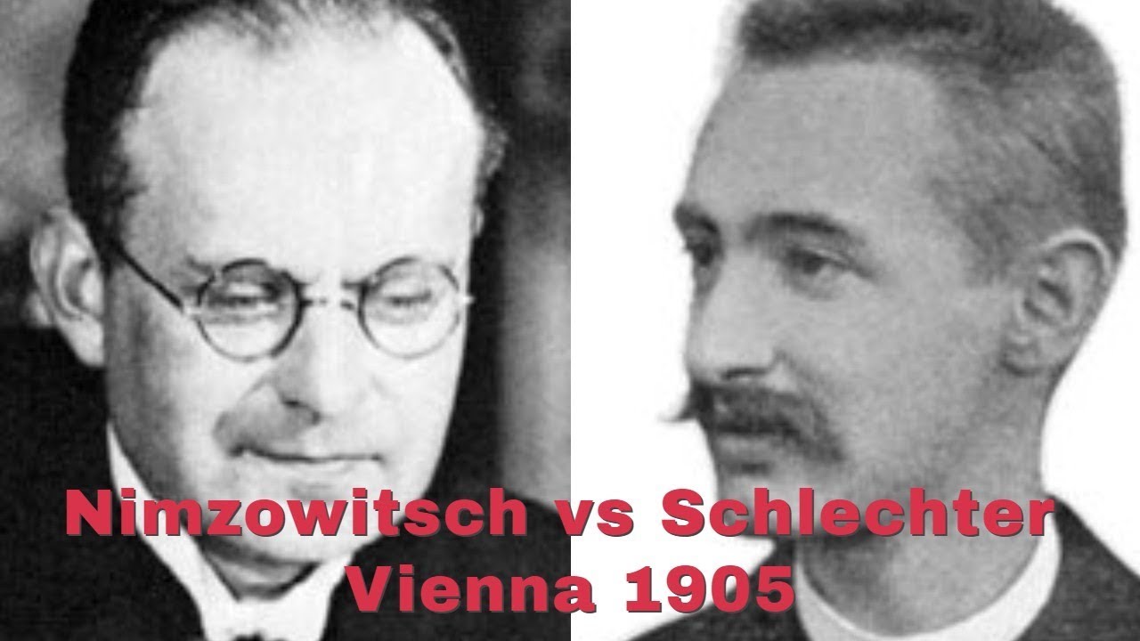 The System Man vs Carl Schlechter |  An Epic battle |  Nimzowitsch vs  Schlechter Vienna 1905