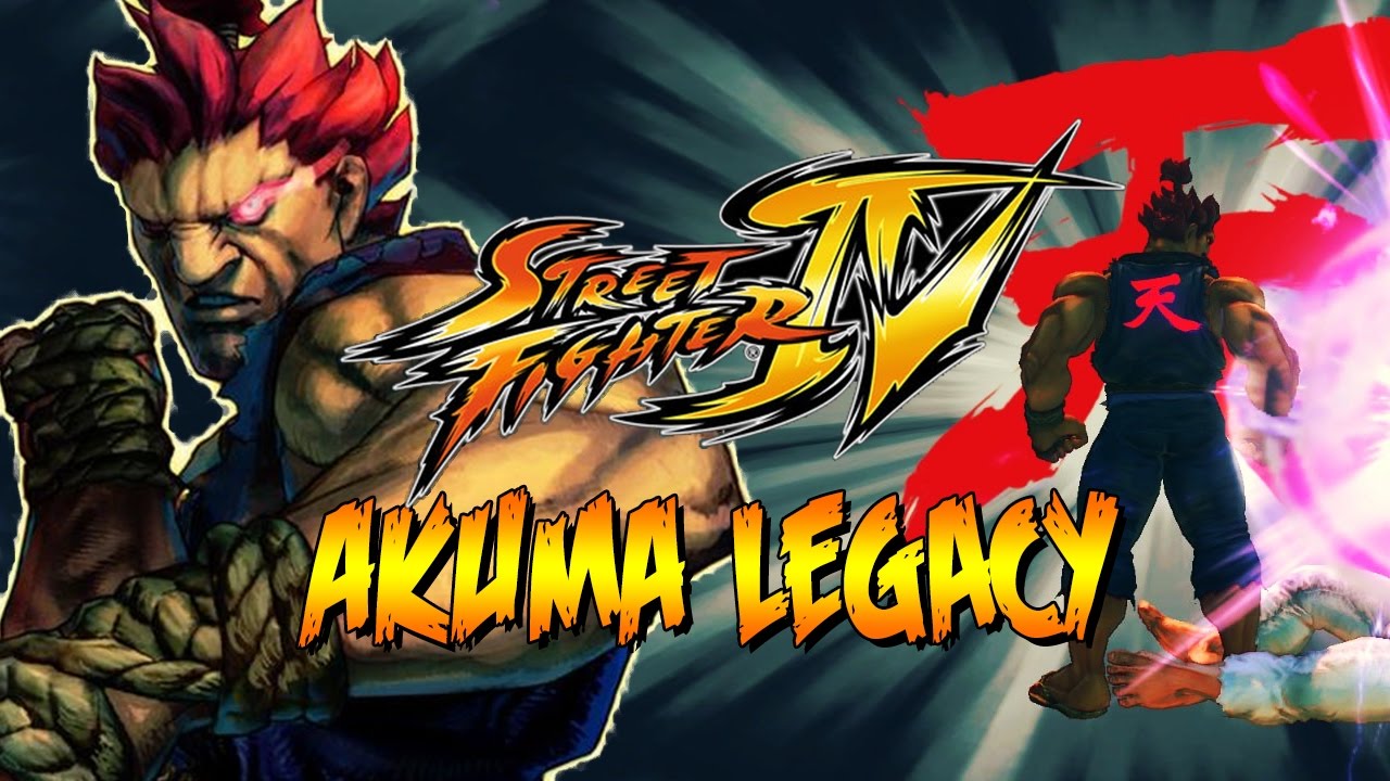 THE DEMON RETURNS! - Akuma Legacy: Street Fighter 4