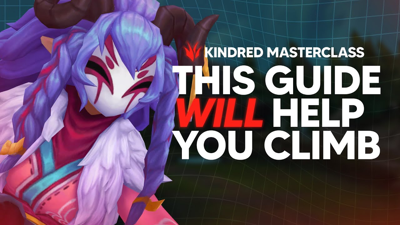 Everything You Need to Learn Kindred – Complete Jungle Guide for Season 16
