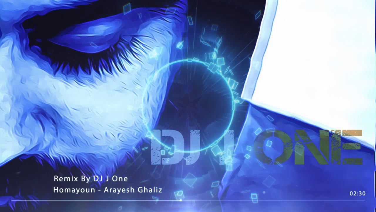 Homayoun Arayesh Ghaliz Remix By Dj J One