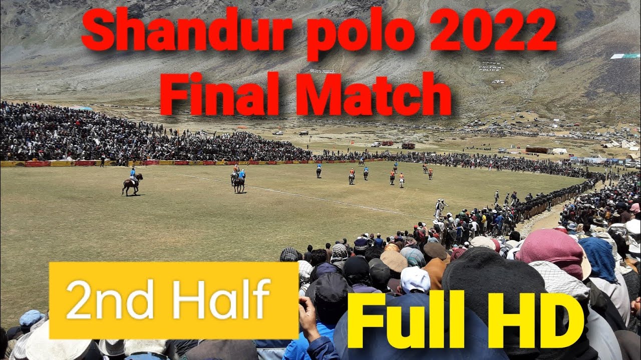 Shandur Polo Final match 2022 | Chitral Polo team Vs Gilgit polo team | Full HD   @HorseNetworkVideo