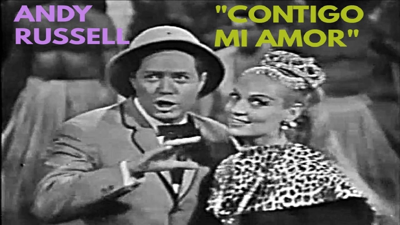 Andy Russell-Contigo mi amor