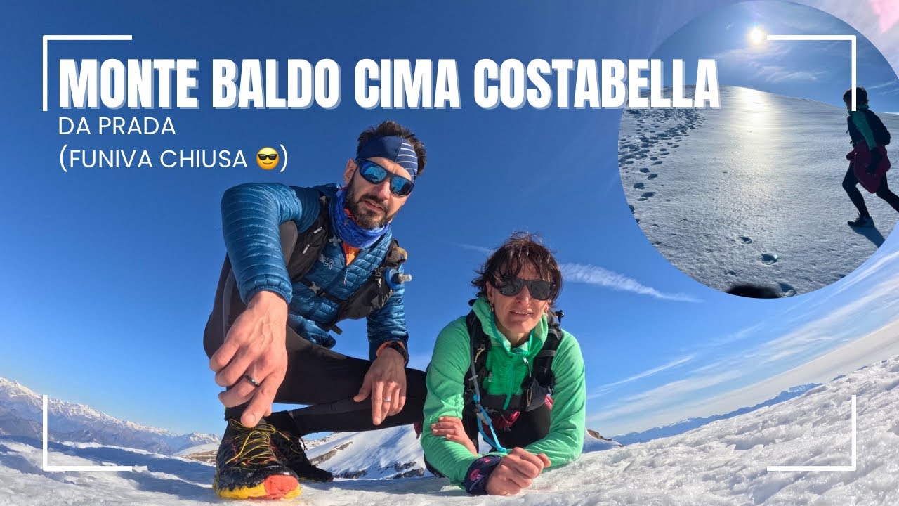 7/3/25 Monte Baldo (cima costabella) da Prada, passando per rif. Fiori del Baldo e rif. Chierego
