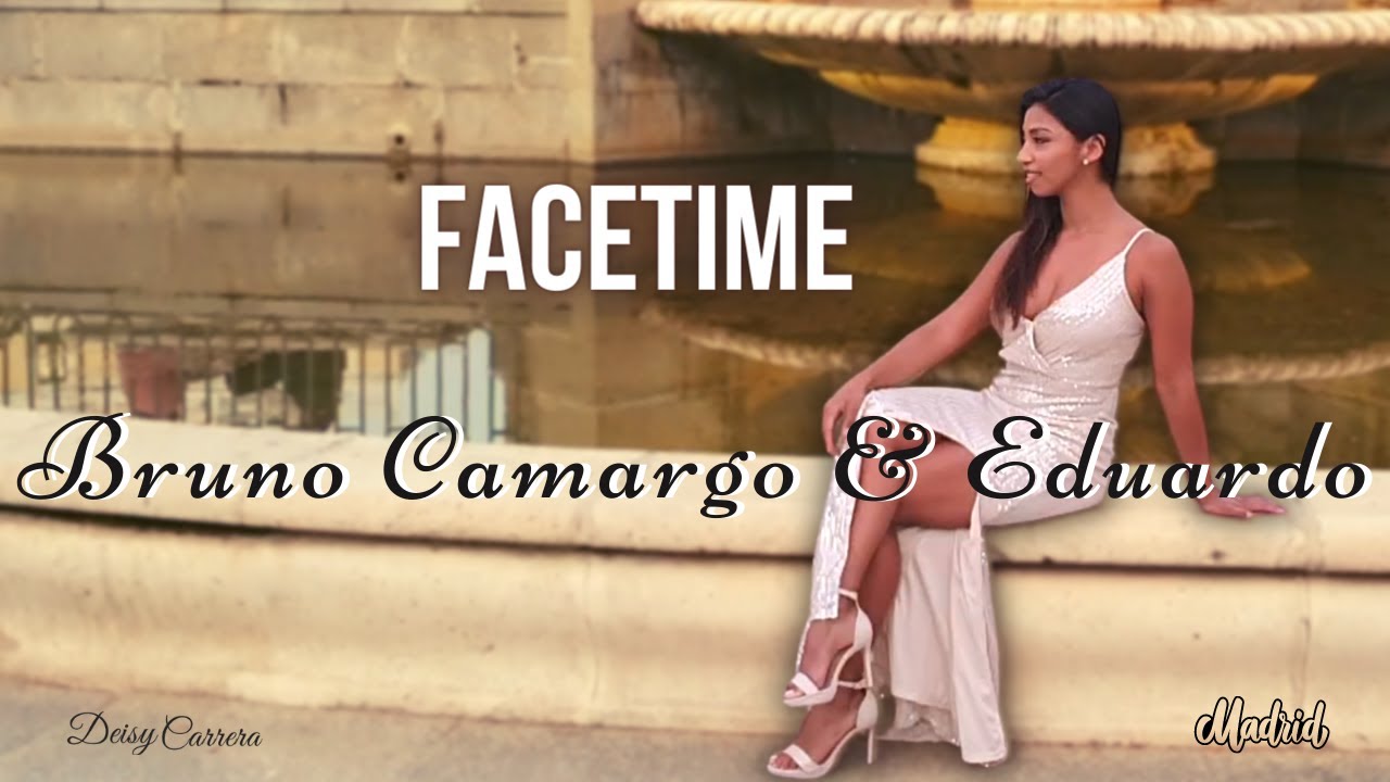 FaceTime - Bruno Camargo & Eduardo / Bachata Lady Style/ Deisy Carrera